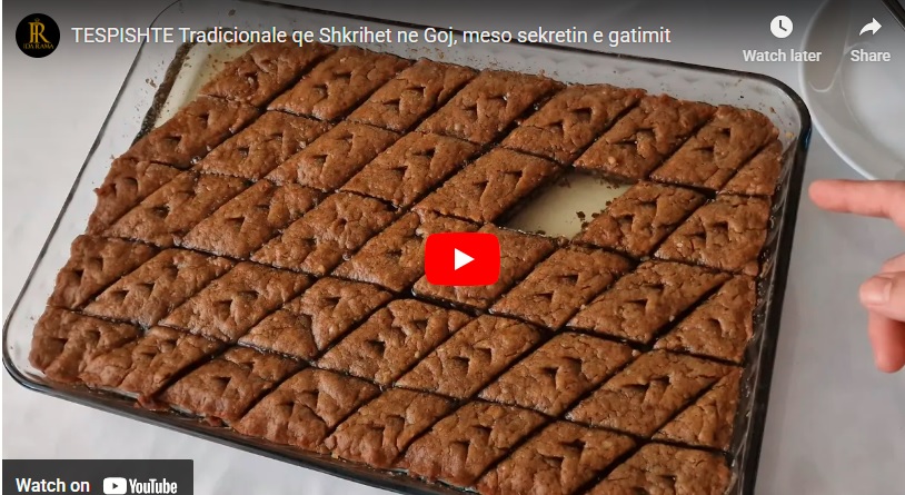 TESPISHTE Tradicionale qe Shkrihet ne Goj,