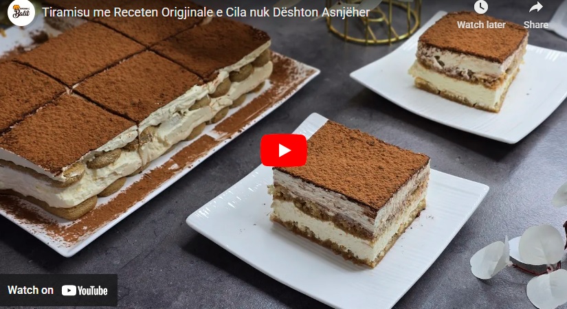 Tiramisu me Receten Origjinale e Cila nuk Dështon Asnjëherë