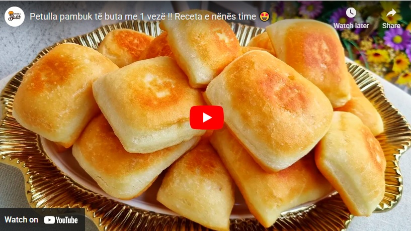 Petulla pambuk të buta me 1 vezë !! Receta e nënës time