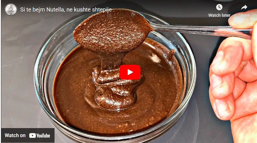 Si te bejm Nutella, ne kushte shtepije .