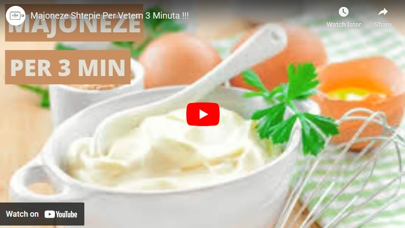 Majoneze Shtepie Per Vetem 3 Minuta