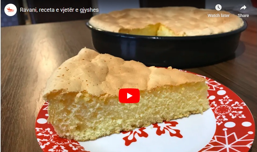 Ravani, receta e vjetër e gjyshes